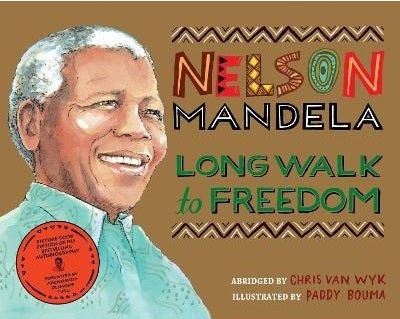 Long Walk to Freedom - Picture Book