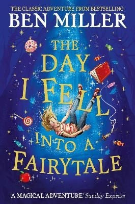 The Day I Fell Into A Fairytale