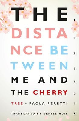 The Distance Between Me and the Cherry Tree