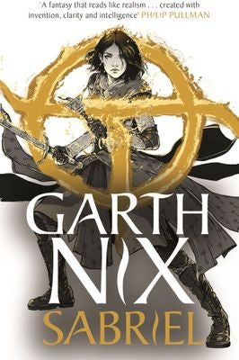 The Old Kingdom: Sabriel