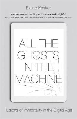 All the Ghosts in the Machine
