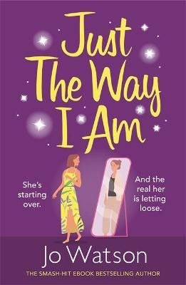 Just The Way I am