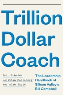 Trillion Dollar Coach