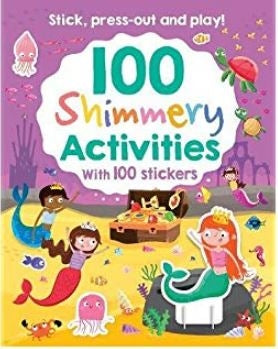 100 Shimmery Activities with 100 Stickers
