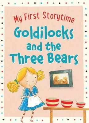 Goldilocks & the Three Bears