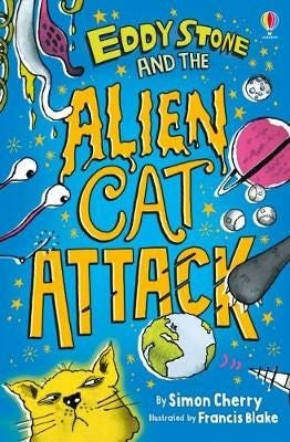 Eddy Stone 02: Eddy Stone and the Alien Cat Attack