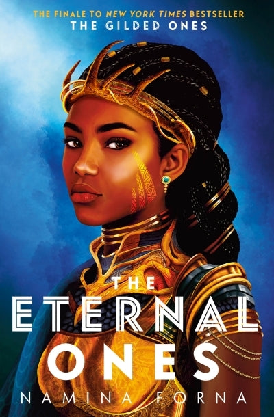 The Eternal Ones (The Gilded Ones 03)