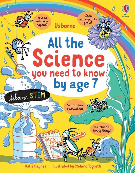 All the Science You Need to Know By Age 7