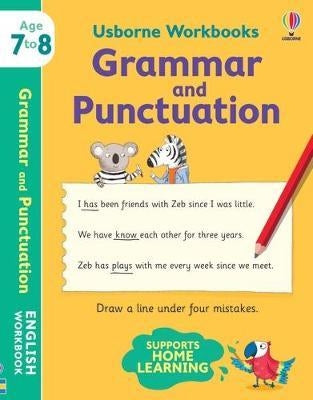 Grammar and Punctuation 7-8 Workbook