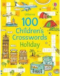 100 Childrens Crosswords: Holiday