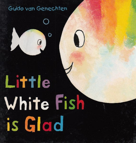 Little White Fish is Glad (Board Book)