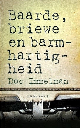 Baarde, briewe en barmhartigheid
