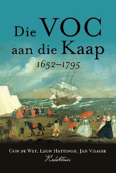 Die VOC aan die Kaap, 1652-1795