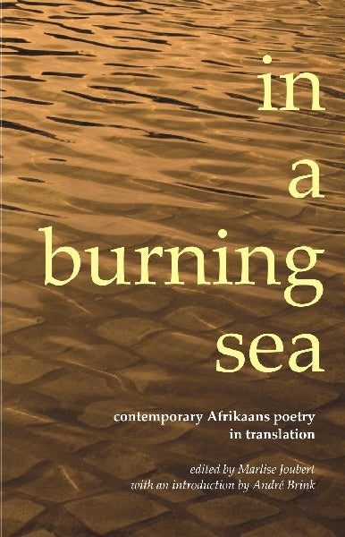 In a burning sea