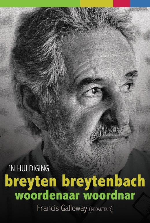 Breyten Breytenbach: Woordenaar woordnar