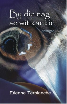 By die nag se wit kant in