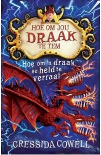 Hoe om jou draak te tem 11- Hoe om 'n draak se held te  verraai
