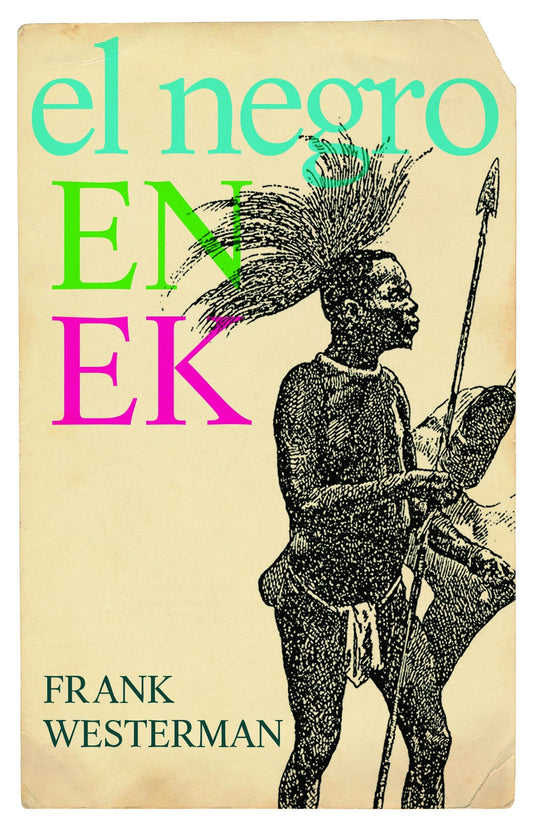 El negro en ek