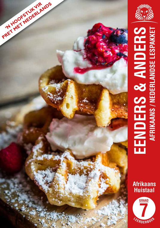 Eenders & Anders Afrikaans/Nederlandse lespakket Graad 7 Leerderboek