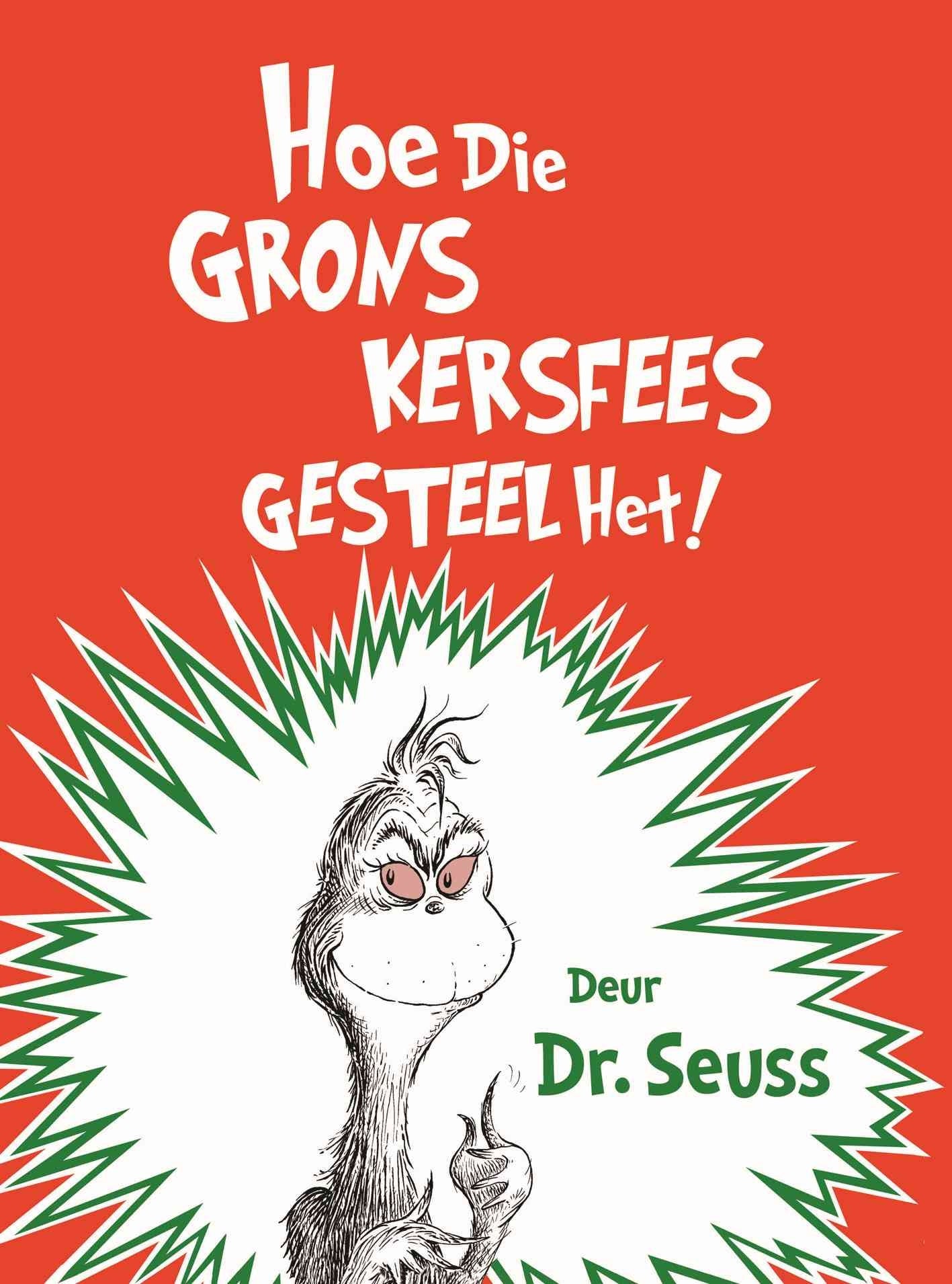 Hoe die Grons Kersfees gesteel het!