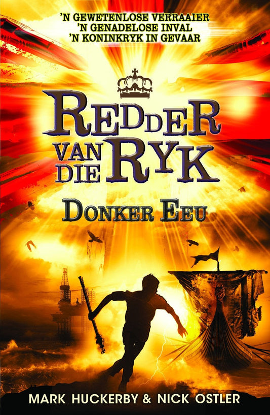 Redder van die ryk: Die donker eeu