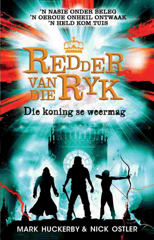 Redder van die Ryk 03: Die koning se weermag