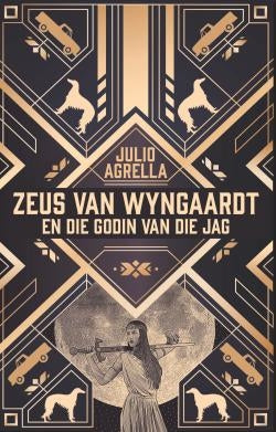 Zeus van Wyngaardt en die godin van die jag