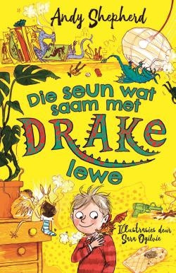 Die seun wat drake kweek 02: Die seun wat saam met drake lewe