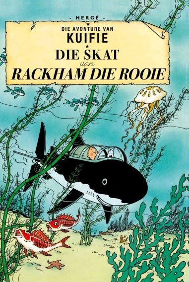 Die avonture van Kuifie 12: Die skat van Rackham die Rooie