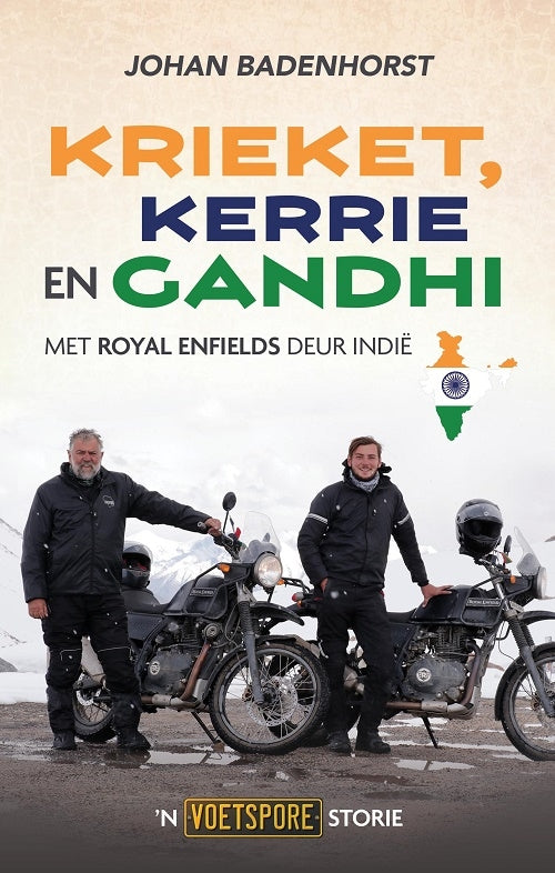 Krieket, kerrie en Gandhi - met Royal Enfields deur Indië