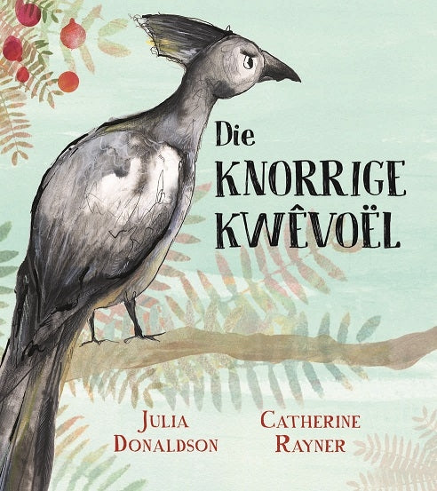 Die knorrige kwêvoël