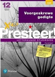 X-Kit Presteer Letterkunde Voorgeskrewe gedigte HT Graad 12