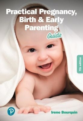 Practical Pregnancy, Birth & Early Parenting Guide