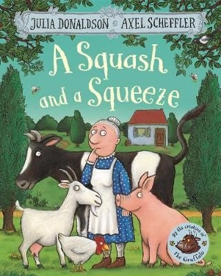 A Squash and a Squeeze: Picture Book