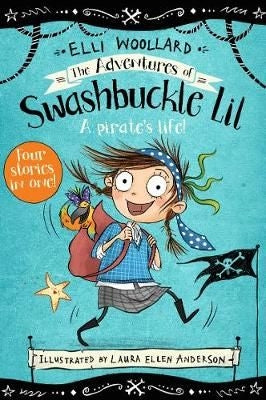 The Adventures of Swashbuckle Lil: A Pirate's Life!