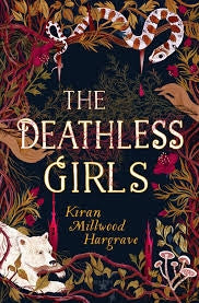 The Deathless Girl