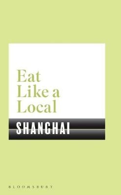 Eat Like a Local Shangai