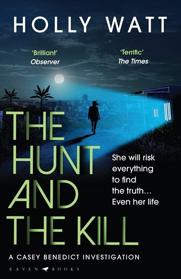 The Hunt and the Kill