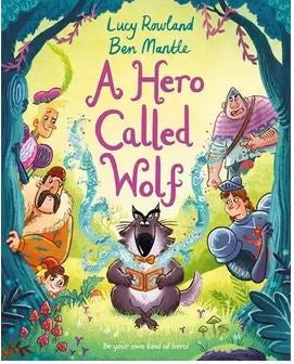 A Hero Called Wolf