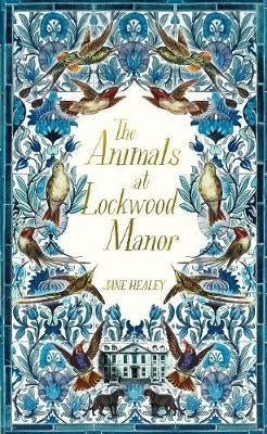 The Animals At Lockwood Manor