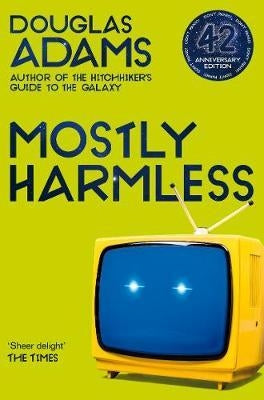 The Hitchhiker's Guide to the Galaxy 05: Mostly Harmless