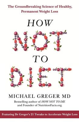 How Not To Diet