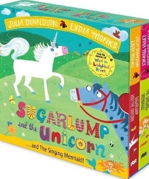 Sugarlump And The Unicorn And The Singing Mermaid