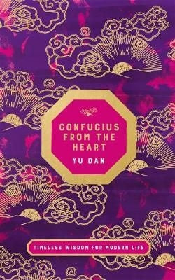 Confucius From The Heart
