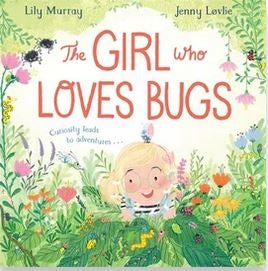 The Girl Who LOVES Bugs