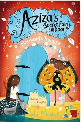 Aziza's Secret Fairy Door and the Mermaid's Treasure