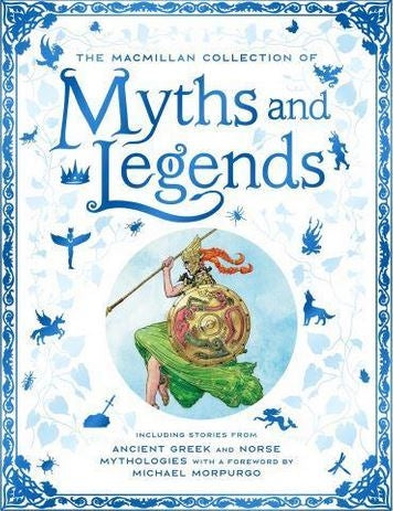 The Macmillan Collection of Myths and Legends
