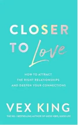 Closer to Love
