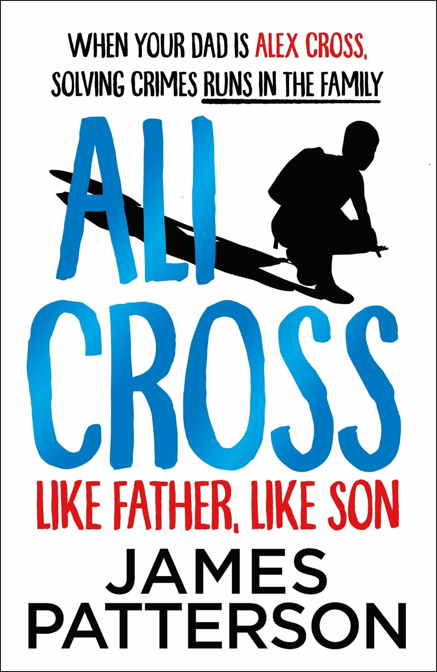 Ali Cross 02: Like Father, Like Son