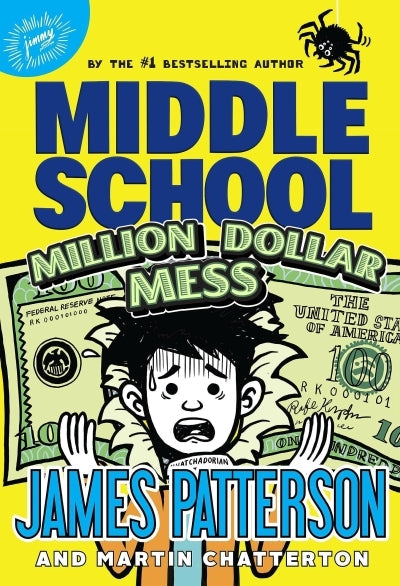 Middle School 16: Million Dollar Mess
